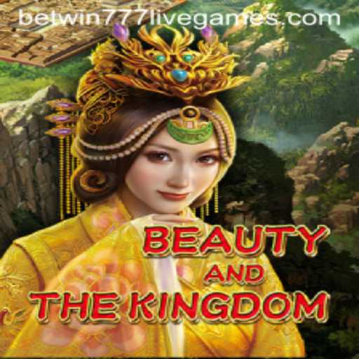 Beauty And The Kingdom: A New Era of Gaming with BetWin777
