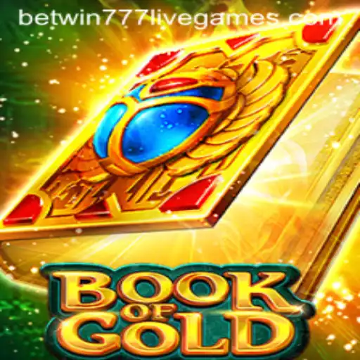 Exploring the Excitement of BookofGold and the Thrill of Betwin777