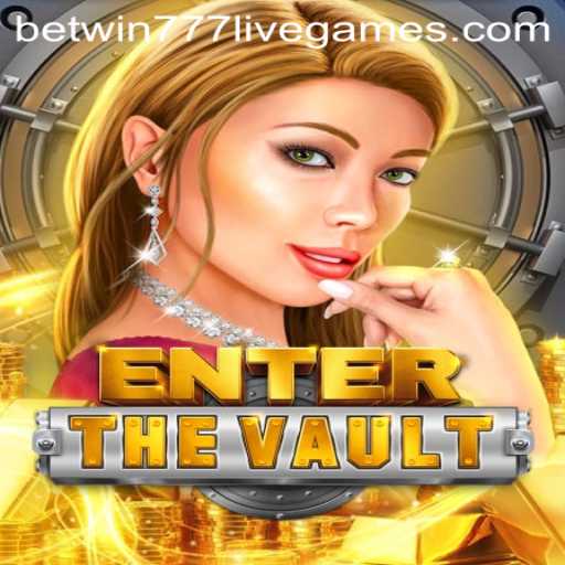 Enter the Vault: A Thrilling Adventure in Digital Gaming with Betwin777