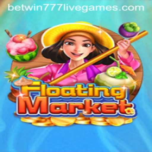 Discover the Enchanting World of FloatingMarket: A Riveting Experience with Betwin777