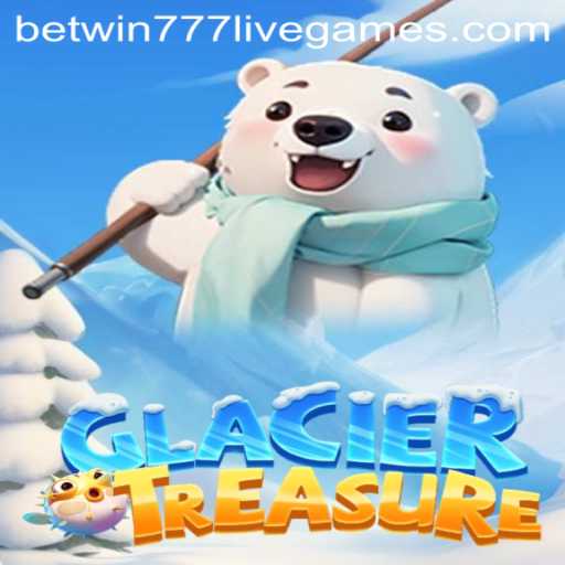Discover GlacierTreasure: A Thrilling Adventure with BetWin777