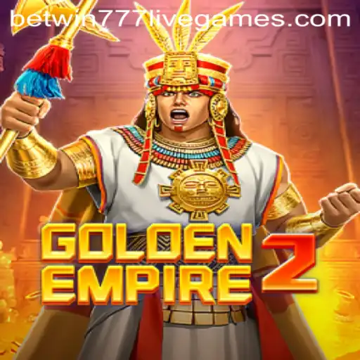 GoldenEmpire2: Discover the Thrills of the Latest Gaming Adventure with BetWin777