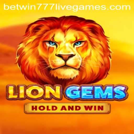 Exploring LionGems in the World of Betwin777
