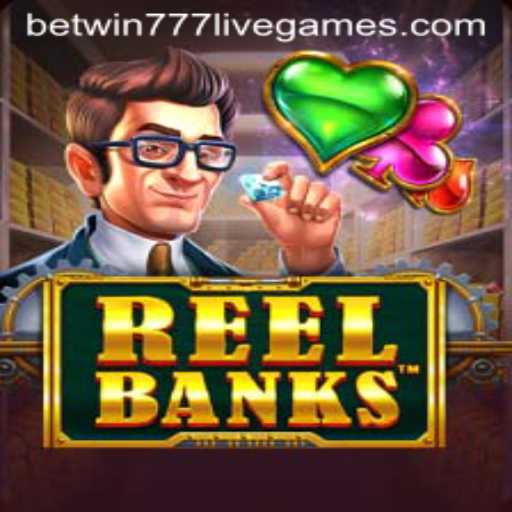 Exploring the Thrills of ReelBanks: A Deep Dive into the Exciting Betwin777 Slot Game