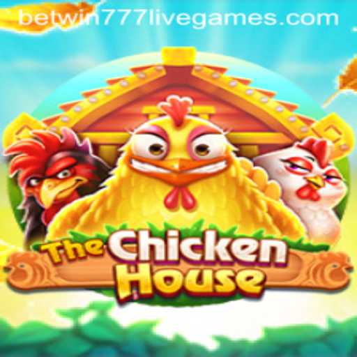 The Ultimate Guide to Mastering TheChickenHouse with Betwin777